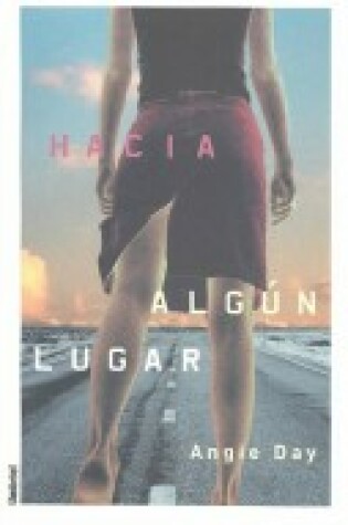 Cover of Hacia Algun Lugar