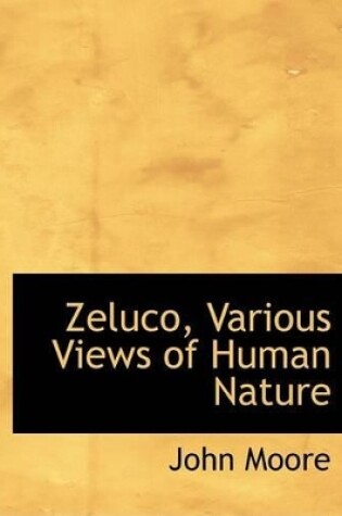 Cover of Zeluco, Various Views of Human Nature