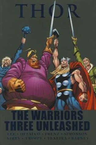 Cover of Thor: The Warriors Three Unleashed