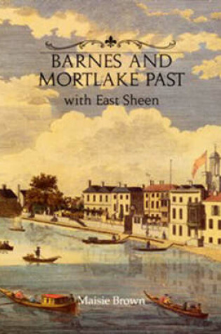 Cover of Barnes and Mortlake Past