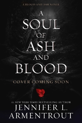 Cover of A Soul of ASH and Blood