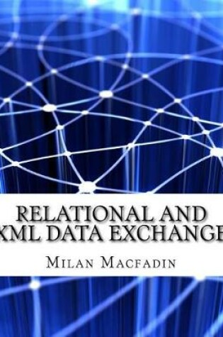 Cover of Relational and XML Data Exchange