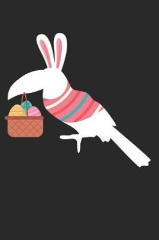 Cover of Easter Notebook - Easter Parrot Journal - Easter Gift for Animal Lover - Parrot Diary