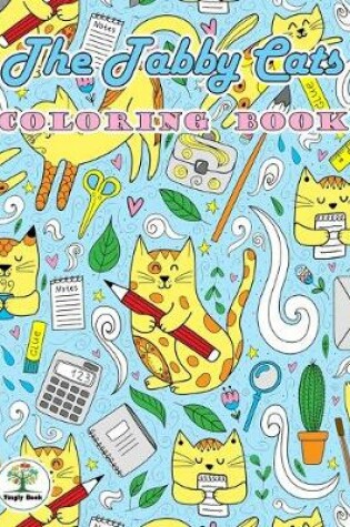 Cover of The Tabby Cats Coloring Book