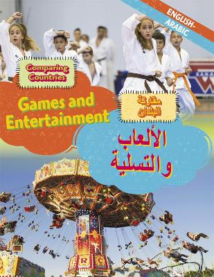 Book cover for Dual Language Learners: Comparing Countries: Games and Entertainment (English/Arabic)