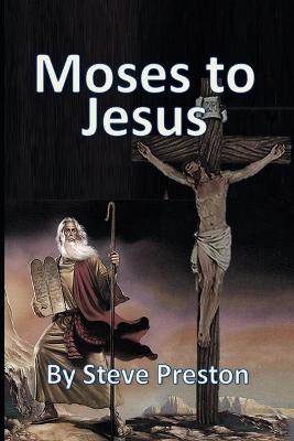 Book cover for Moses to Jesus