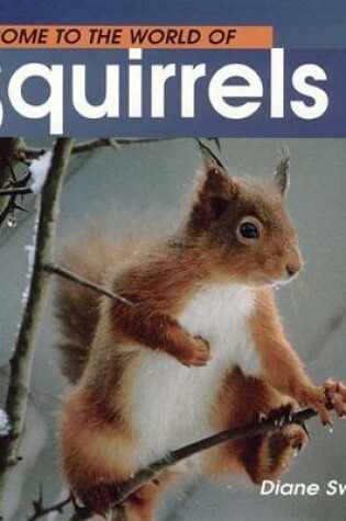 Cover of Welcome Squirrels (Wonderful W