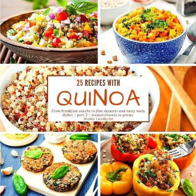 Book cover for 25 recipes with quinoa