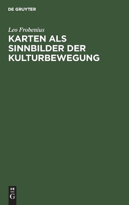 Book cover for Karten ALS Sinnbilder Der Kulturbewegung