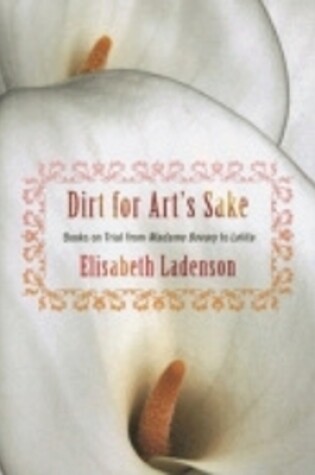 Cover of Dirt for Art's Sake