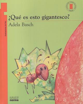 Book cover for ¿qué Es Esto Gigantesco?
