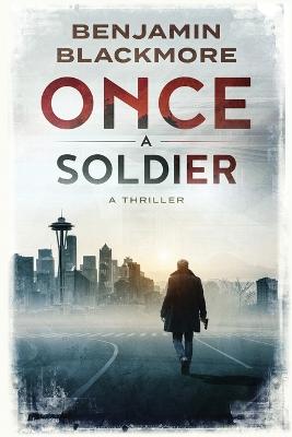 Book cover for Once a Soldier