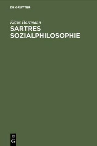 Cover of Sartres Sozialphilosophie