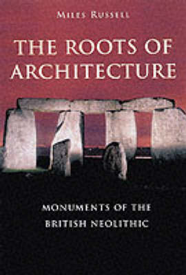 Book cover for The Roots of Architecture