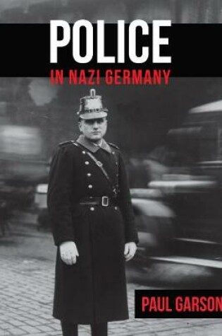 Cover of Police in Nazi Germany