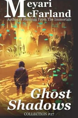 Cover of Ghost Shadows