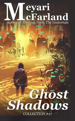 Book cover for Ghost Shadows