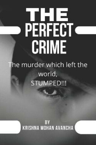 Cover of The Perfect Crime!!!