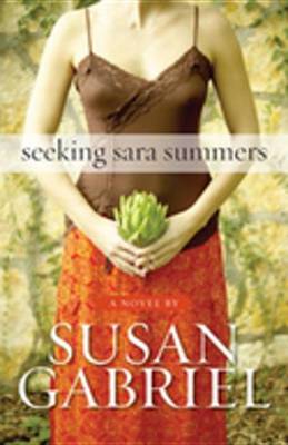 Book cover for Seeking Sara Summers - A Coming Out Later in Life Lesbian Novel