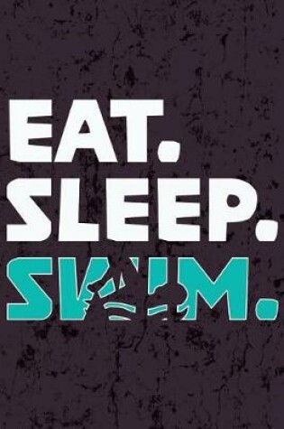 Cover of Eat Sleep Swim