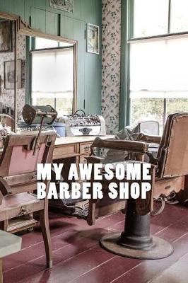 Book cover for My Awesome Barber Shop