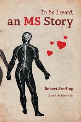 Cover of To Be Loved, an MS Story