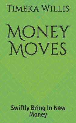 Book cover for Money Moves