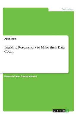 Book cover for Enabling Researchers to Make their Data Count