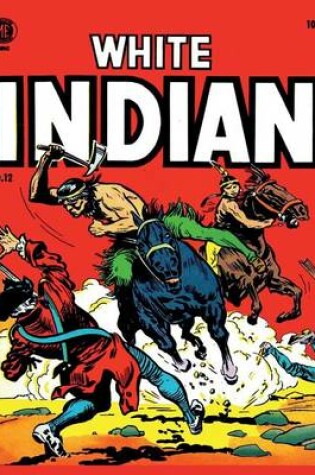 Cover of White Indian 12