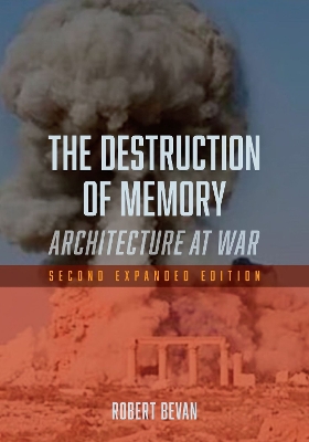 Book cover for The Destruction of Memory