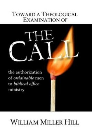 Cover of Toward a Theological Examination of The Call