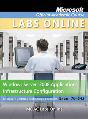 Cover of Exam 70-643: MOAC Labs Online