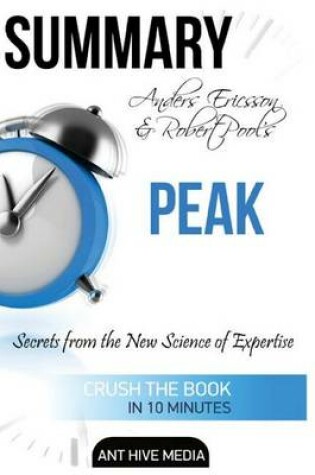 Cover of Summary of Peak by Anders Ericsson & Robert Pools