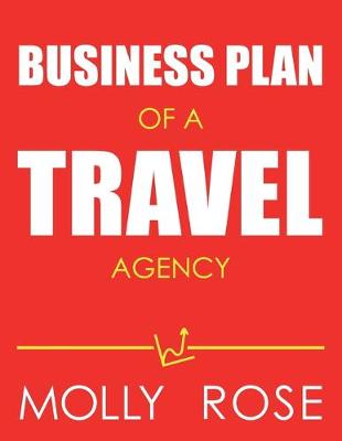 Book cover for Business Plan Of A Travel Agency