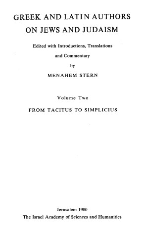 Book cover for Greek and Latin authors on Jews and Judaism, Volume 2 From Tacitus to Simplicius