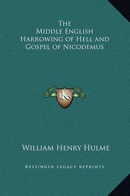 Book cover for The Middle English Harrowing of Hell and Gospel of Nicodemus