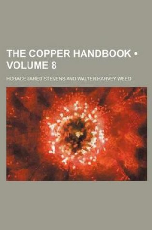 Cover of The Copper Handbook (Volume 8)