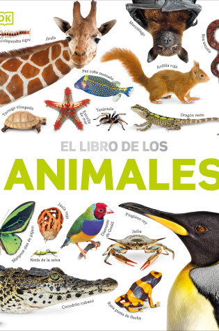 Cover of El Libro de los animales (Our World in Pictures: The Animal Book)