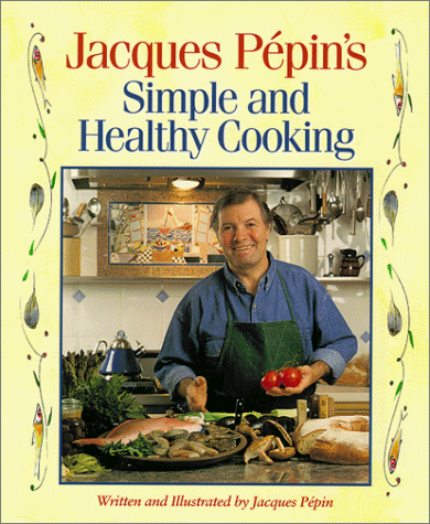 Book cover for Jacques Pepin's Simple and Healthy Cooking