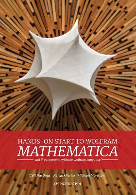 Book cover for Hands-on Start To Wolfram Mathematica (2nd Edition)