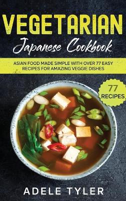 Book cover for Vegetarian Japanese Cookbook