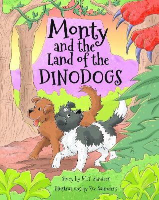 Book cover for Monty and the Land of the Dinodogs