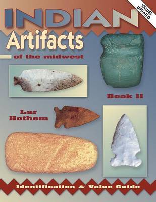 Book cover for Indian Artifacts of the Midwest
