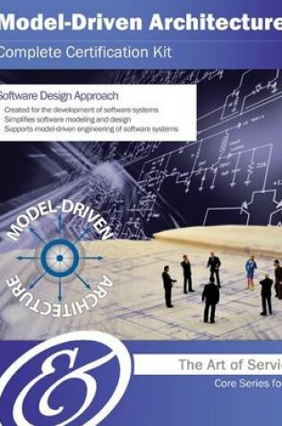 Cover of Model-Driven Architecture Complete Certification Kit - Core Series for It