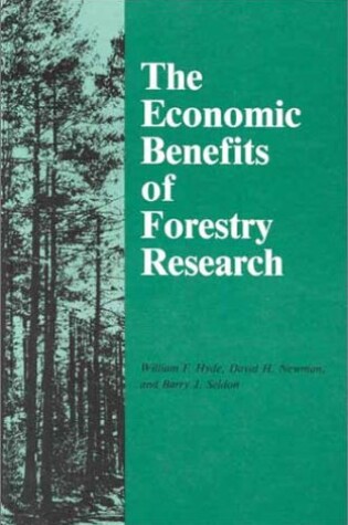 Cover of The Economic Benefits of Forestry Research