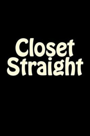 Cover of Closet Straight