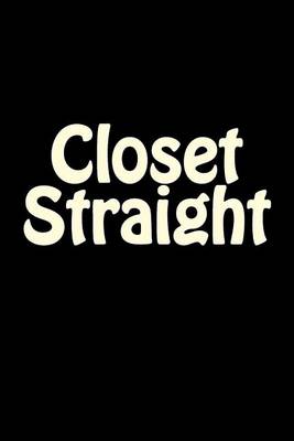 Cover of Closet Straight