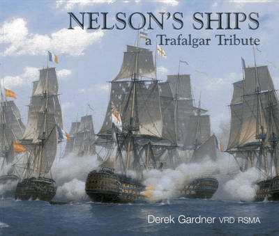 Book cover for Nelson's Ships: a Trafalgar Tribute