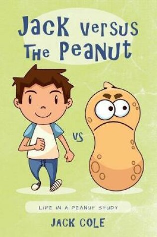 Cover of Jack Versus The Peanut