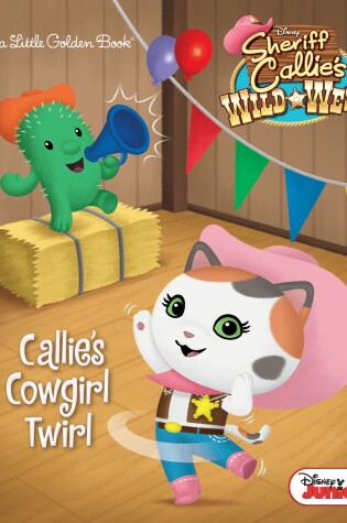 Cover of Callie's Cowgirl Twirl